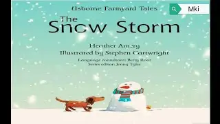 The Snow Storm by Heather Amery |English stories for beginners | Usborne Farmyard Tales | MKI Kids