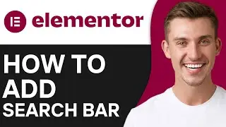 How To Add Search Bar in Wordpress Elementor (2024) | Easy Guide