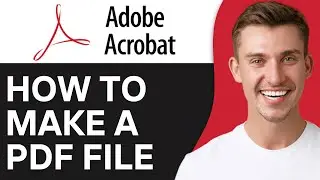 How To Make a PDF File on Mobile By Adobe Acrobat | Full Guide