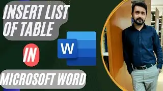 How to insert a list of tables in Microsoft Word || table Captions  || List of tables || 