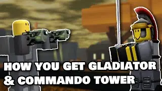 (LIMITED TIME) How To Get Gladiator & Commando Tower In TDS Legacy | Roblox