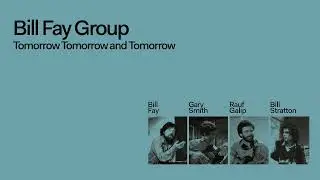 Bill Fay Group - Spiritual Mansions (Official Audio)