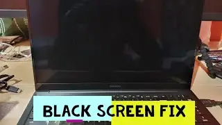 Samsung Laptop Black screen Fix