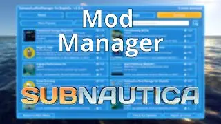 Trying out Mod Manager on Subnautica - The New and Easiest Way of Using Mods (BepInEx)