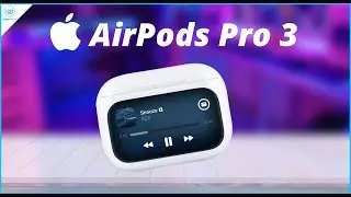 AirPods Pro 3  Release Date, Price , leaks -  What to Expect ?