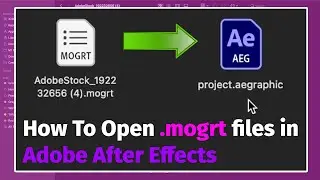 How to Convert .mogrt Files to Adobe After Effects Project on Mac (EASY GUIDE)