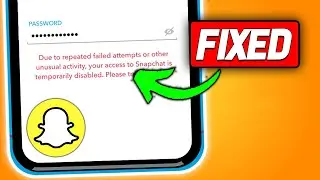 How to Fix Snapchat Temporarily Disabled (2024 New Method)