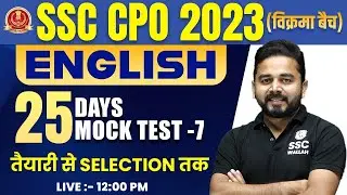 SSC CPO CLASSES 2023 | CPO ENGLISH MOCK TEST #7 | SSC CPO ENGLISHG CLASSES | ENGLISH BY SANDEEP SIR