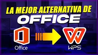 WPS Office| Mejor alternativa GRATUITA a Microsoft Office| Descarga para Win & Mac & Móvil