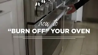 How to Bake/Burn Off Your Oven (Step-by-Step Process)