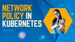 Network Policy in Kubernetes: A Comprehensive Guide for DevOps Pros | Kubernetes Network Security