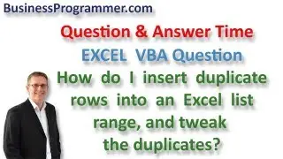 How To Insert And Duplicate Rows In An Excel VBA Range