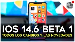 iOS 14.6 Beta 1 | Nuevas funciones y novedades