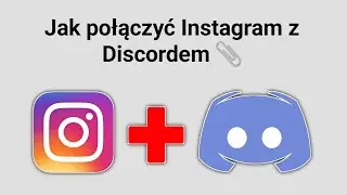 Jak połączyć Instagram z Discordem - 2024 | Połącz Instagram z kontem Discord