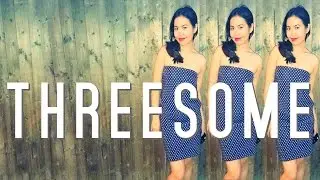 ⭐️ THREESOME ⭐️SEX BERTIGA: YES or NO?