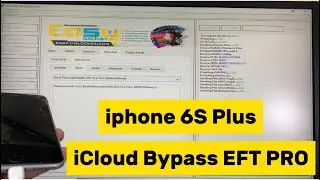 iPhone 6S Plus iOS 15.8 Bypass Hello Screen Without Serial Change | No Need Jailbreak | EFT PRO