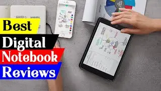 5 Best Digital Notebook in 2024