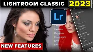 Whats new in Lightroom Classic 2023. Lightroom 12 major new features