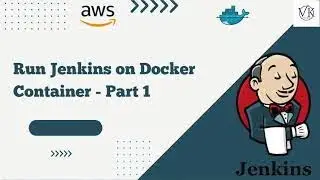 How to Install Jenkins using Docker and Docker-Compose  - Part 1