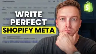 Write Perfect Shopify Meta Titles and Descriptions for SEO (Full Shopify SEO Guide)