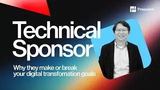 Technical Sponsor: The Key to Digital Transformation | Prescient