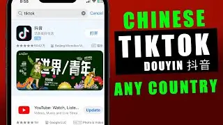 How to Get Chinese TikTok (Douyin 抖音) on iPhone in Any Country