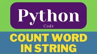 count words in a String in Python | Python String | Python Program | 
