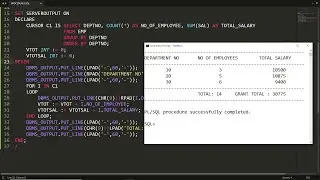PLSQL Block to generate the report of dept wise no of employee & total salary (Using Cursors Demo-2)