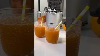 Kids Friendly Immunity Boosting Juice | 