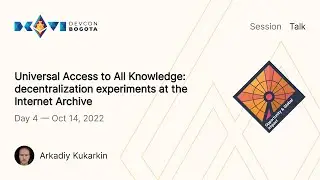 Universal Access to All Knowledge: Decentralization Experiments at the Internet Archive