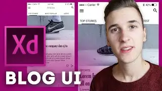 Blog UI • Adobe XD Tutorial / Adobe Experience Design Tutorial