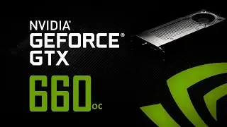 Тест видеокарты GTX 660 Gigabyte в играх на что способна в 2021г?