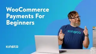 A Beginner’s Guide to WooCommerce Payments