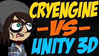 CryEngine vs Unity 3D