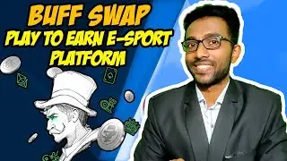 BuffSwap | The World's First Blockchain Based E-Sport Play to Earn Platform!