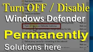 How To Disable/Turn off Windows Defender Permanently in Windows 7/8/10 🔥🔥🔥