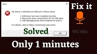 How to Fix  No device is detected on USB ports wo mic | Solved wo mic USB Problem