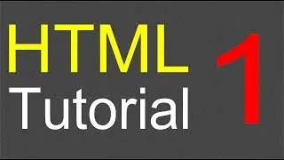 HTML Tutorial for Beginners - 01 - Creating the first web page