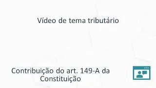 Contribuição para a iluminação pública e monitoramento - Nova redação do art. 149-A da Constituição