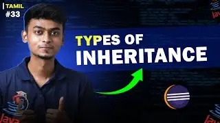 #33 Inheritance Types in Java | In Tamil | Java Tutorial Series | Error Makes Clever