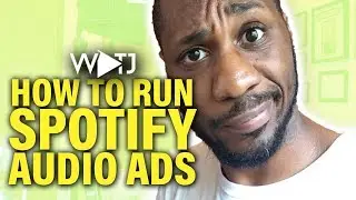 How to Run An Audio Ad Using Spotify Ad Studio for Your Music