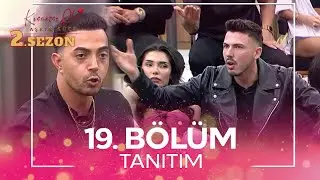 Kısmetse Olur: Aşkın Gücü 2. Sezon 19. Bölüm TANITIM