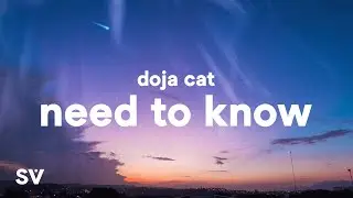 Doja Cat - Need To Know (Lyrics) 