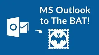Switch Microsoft Outlook to The BAT! Best Method