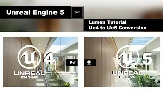 Unreal Engine 5 - Lumen Tutorial Ue4 / UE5 Comparation