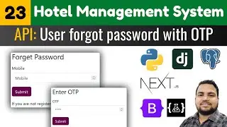 User forget password with mobile otp||Hotel management system||django next.js tutorials