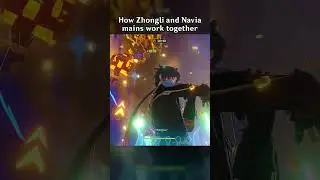 HOW ZHONGLI AND NAVIA MAINS WORK TOGETHER