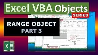 Excel VBA Objects: Range Object (Part 3)