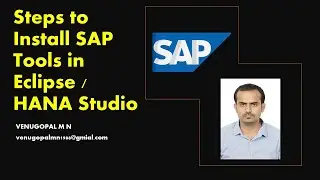 Detailed steps to Install SAP Tools in Eclipse / HANA Studio | VENUGOPAL M N