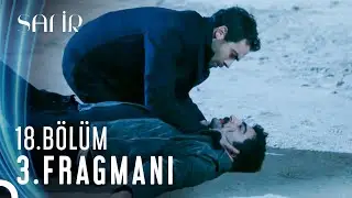 Safir 18. Bölüm 3. Fragmanı